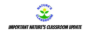 Important Nature's Classroom Update