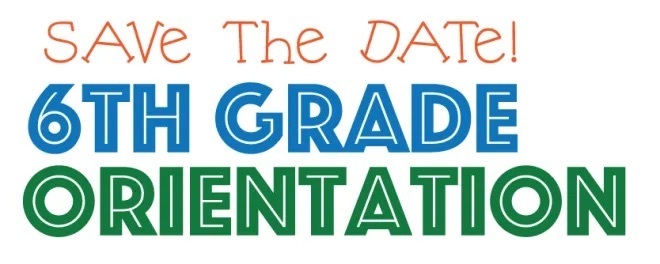 sixth grade orientation